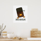 Poster Canard Chocolat Funny Dark Chocolate Pun (Cuisine)