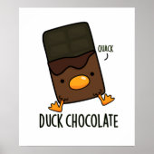 Poster Canard Chocolat Funny Dark Chocolate Pun (Devant)