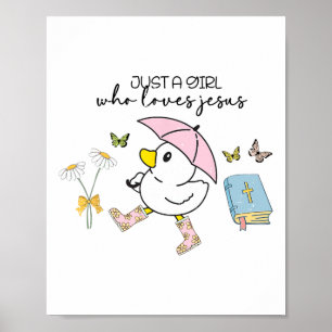 Poster Canards Mignons Juste Une Fille Qui Aime Jésus Chr