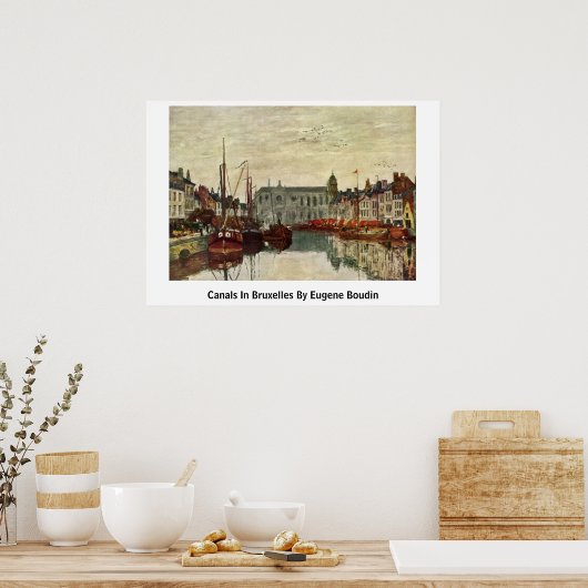 Poster Canaux En Bruxelles Par Eugene Boudin (Cuisine)