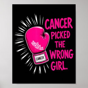 Poster Cancer a choisi la mauvaise fille Cancer du sein