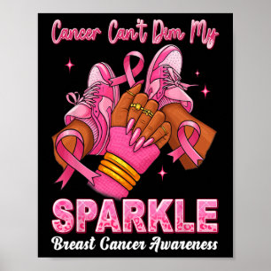 Poster Cancer Cant Dim My Sparkside Sensibilisation au ca