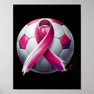 Poster Cancer du sein Soccer Byll Ruban Rose Kick For A C