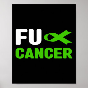 Poster Cancer - Fck Cancer des voies biliaires Sensibilis