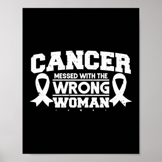 Poster Cancer Mis Au Courant Avec La Mauvaise Femme Cance (Devant)