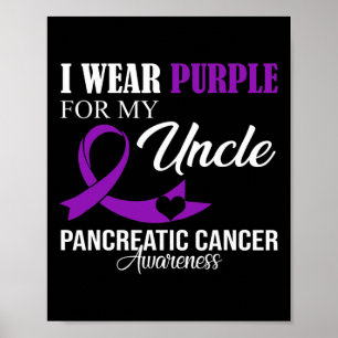 Poster Cancer Pancréatique Je Porte Violet Pour Mon Oncle