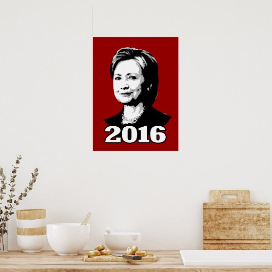 Poster Candidat HILLARY CLINTON 2016 (Cuisine)