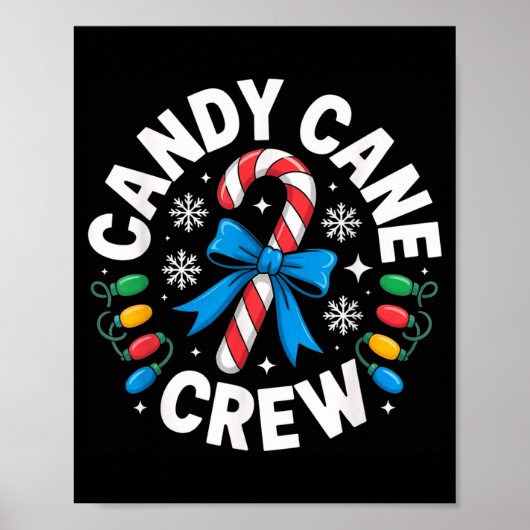 Poster Candy Cane Crew Funny Christmas Candy Lover X-mas (Devant)