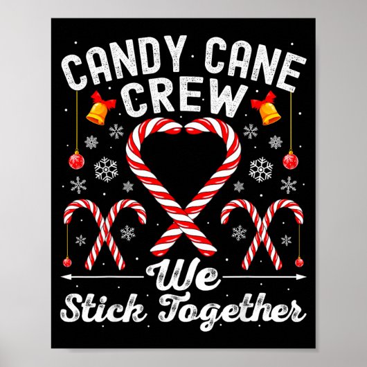 Poster Candy Cane Crew We Stick Together Family Matching (Devant)