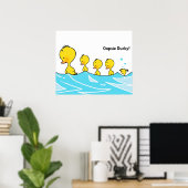 Poster Caneton Ridicule Fait des éclaboussures (Bureau à domicile)