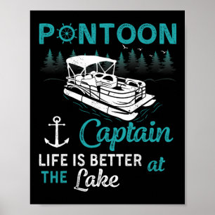 Poster Capitaine de Ponton La vie est meilleure au lac Po