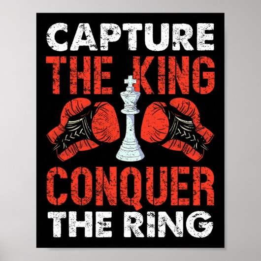 Poster Capturez Le Roi Conquérir La Boxe D'Échecs De L'An (Devant)