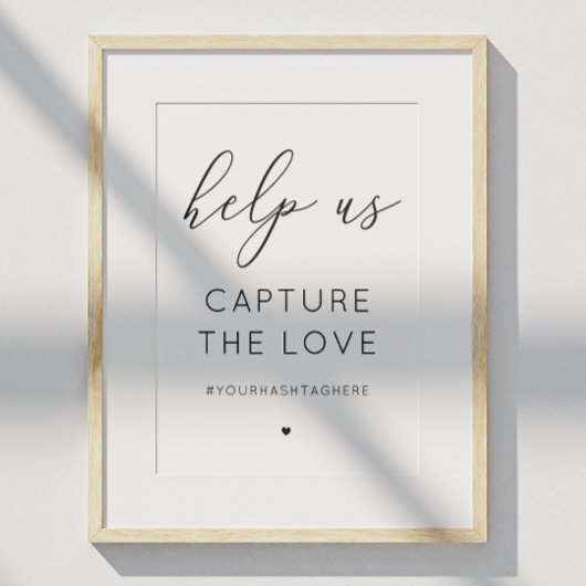 Poster Capturez le signe d'amour. Calligraphie noir et bl