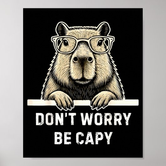 Poster Capybara Lover Don't Worry Be Capy Gift For Men Wo (Devant)