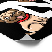 Poster Carlin Dog Stop Bugging Me - Drôle Citation de jeu (Coin)