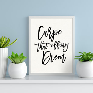 Poster Carpe That Effing Diem Hand Lettered Quote