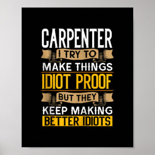 Poster Carpenter Sarcastic