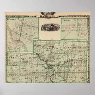 Poster Carte du comté de Kankakee, Kankakee et Gilman