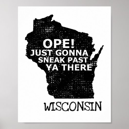 Poster Carte du Wisconsin Ope Sneak Passé Ya There Slang  (Devant)