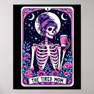Poster Carte Tarot Maman Fatiguée Skeleton Mothers Day Sk