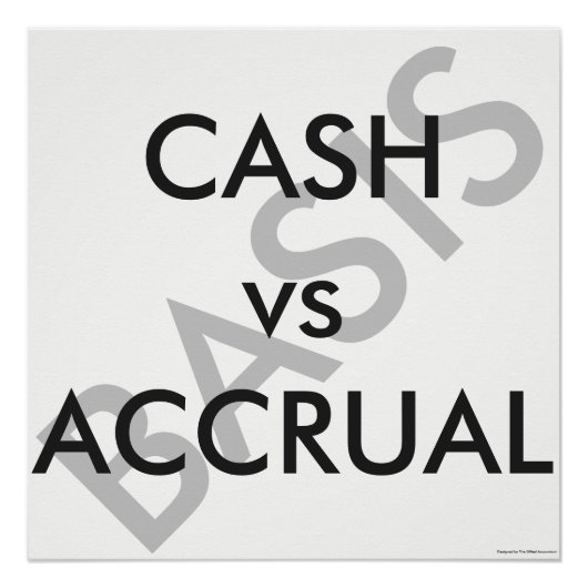 Poster "CASH vs ACCRUAL" (Devant)
