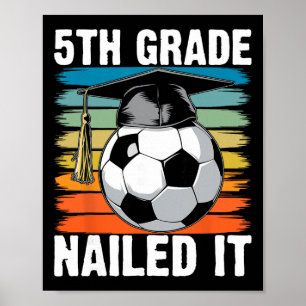 Poster Casquette de fin d'études de 5e année Nailed It So