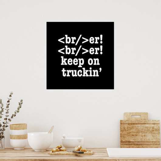 Poster Casse-cou! casse-cou! continue de rouler // Code H (Cuisine)