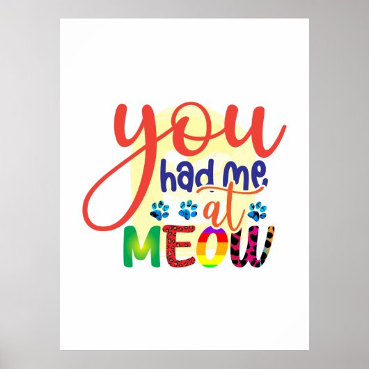 Poster Cat Art Vous M'Avez Eu À Meow (Devant)