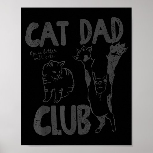 Poster Cat Dad Club Life Is Better With Cats Father's Day (Devant)