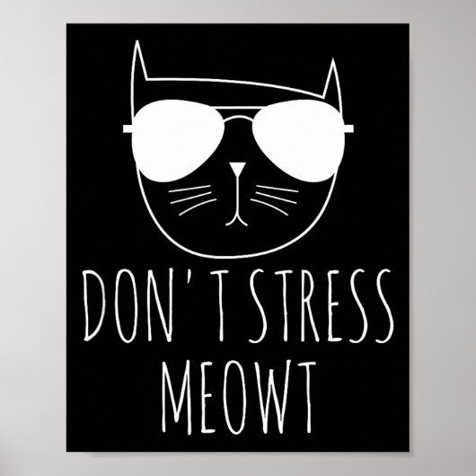 Poster Cat Design Funny Pun Don't Stress Meowt Funny Sayi (Devant)