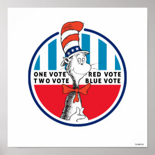 Poster Cat in the Hat   One Vote, Two Vote