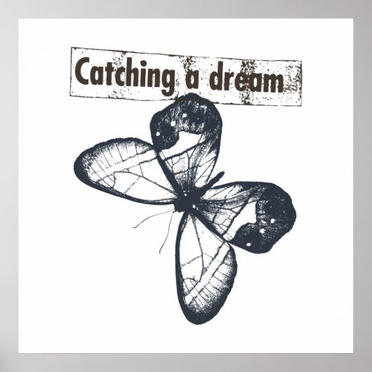 Poster Catch A Dream Butterfly (Devant)