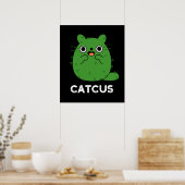 Poster Catcus Funny Chat Cactus Pun Dark BG (Cuisine)