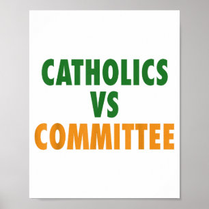 Poster Catholiques contre comités 