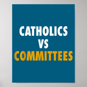 Poster Catholiques contre comités