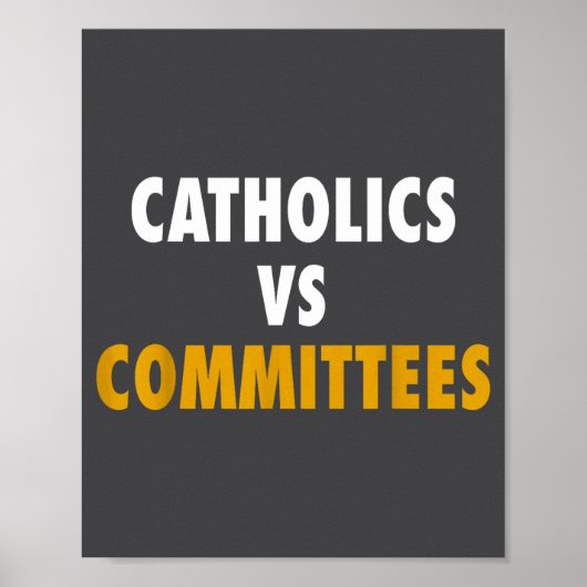 Poster Catholiques contre comités (Devant)