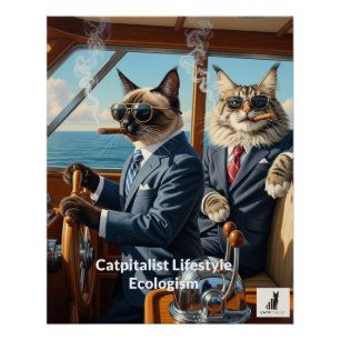 Poster Catpitalist Ecologism : Parce que les yachts écolo