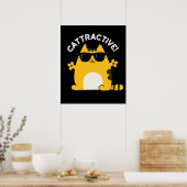 Poster Cattractive Funny Attractive Chat Pun Dark BG (Cuisine)