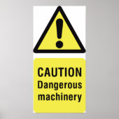 Poster Caution Dangerous Machinery Sign (Devant)