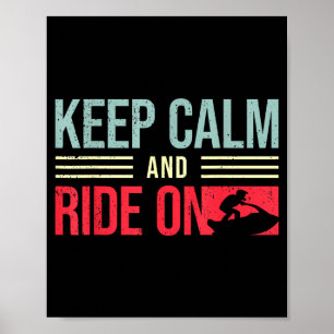 Poster Cavalier de motomarine je reste calme et je fais d