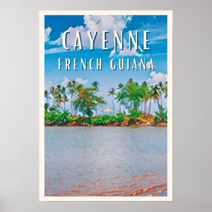 Poster Cayenne, la porte d'entrée de la Guyane française