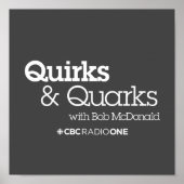 Poster CBC Quirks & Quarks (Devant)