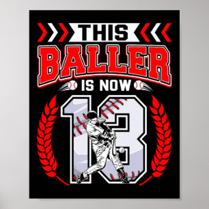 Poster Ce Baller A Maintenant 13 Ans Amateurs De Baseball