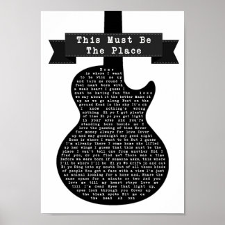 Poster Ce Doit Être L'Endroit Black & White Guitar Song