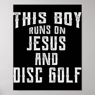 Poster Ce garçon court sur Jésus et Disc Golf Gif chrétie