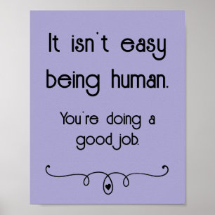 Poster Ce n'est pas facile d'être humain bon emploi Poste