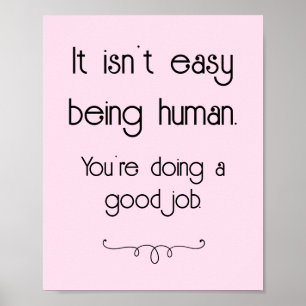 Poster Ce n'est pas facile d'être humain bon emploi Poste