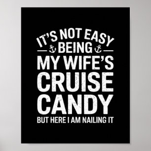 Poster Ce n'est pas facile d'être le bonbon de croisière