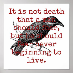 Poster Ce N'Est Pas La Mort Qu'Un Homme Doit Craindre - D