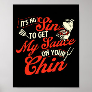 Poster Ce n'est pas un péché d'obtenir ma sauce sur votre